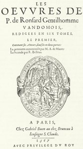 Titelsidan för den första volymen av den sällsynta och mycket populära andra upplagan av Pierre de Ronsards verk, publicerad i sex volymer av poeten själv (gravyr) av German School
