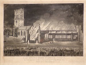 East, South & Cross Churches, Dundee, som de dök upp i brand söndagen den 3 januari 1841, ca 1841 (etsning)