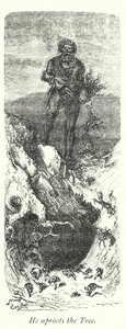 Han rycker upp trädet med rötterna (gravyr) av Gustave Dore