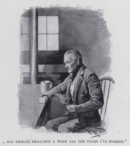 "Inte tolv shilling i veckan alla år jag har jobbat" (s/v-bild) av Harold Hume Piffard