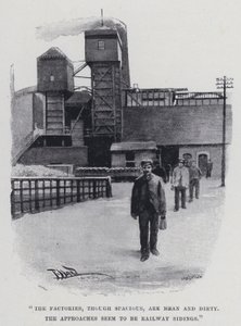 "Fabrikerna, även om de är rymliga, är elaka och smutsiga" (s/v foto) av Harold Hume Piffard