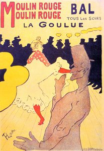 Affisch för "La Goulue" show på Moulin Rouge, Paris 1891 (litografi) av Henri de Toulouse Lautrec