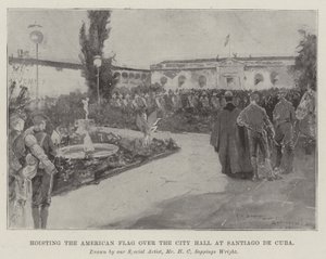 Hissning av den amerikanska flaggan över stadshuset i Santiago de Cuba av Henry Charles Seppings Wright