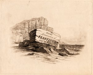 "Vyer / illustrativa av / Hastings / och dess närhet / Ritade och graverade / av H. Morton 15 Eaton St. Pimlico, London" [Titelsida]