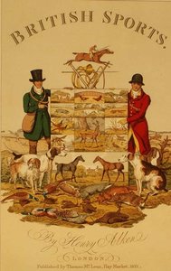 "British Sports", pub. av Thomas McLean av Henry Thomas Alken