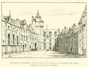 College of Montaigu, Paris, tiden för St Ignatius, där helgonet gjorde sina klassiska studier (gravyr) av Henry William Brewer