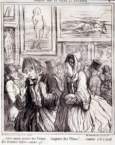 Konstverk av Honore Daumier (1808-1879). Charivari är från 1865: Serieskisser tagna på salongen- "" I år igen Venus... alltid Venus!... som om det fanns kvinnor gjorda så!" Utdrag ur tidningen "" Le Charivari"" Mått: 28x28cm. Inv av Honoré Daumier
