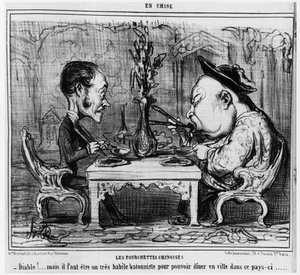 Kinesiska gafflar: "" Djävulen! men man måste vara en mycket skicklig batonist för att kunna äta middag på stan i det här landet. "", i serien En Chine, illustration av Honore Daumier (1808-1879), publicerad i "" Charivari"" av Honoré Daumier