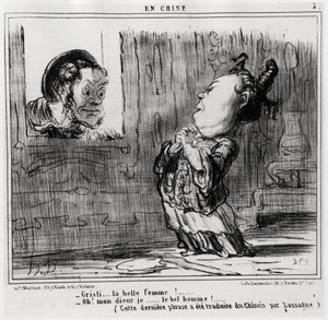 Christi, den vackra kvinnan! ; "" Åh! Gud, jag... Den stilige mannen!” (Denna sista meningen har översatts från kinesiska av Lassagne.), i serien En Chine, illustration av Honore Daumier (1808-1879), publicerad i "Charivari" av Honoré Daumier