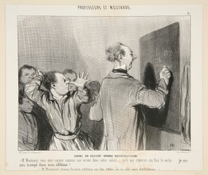 När man blir en stor matematiker; Nr 3 av professorer och senap av Honoré Daumier