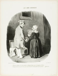 "- Här, min fru, är mitt daguerreotypiporträtt som jag tog med mig till dig från Paris... - Varför lät du inte göra mitt när du var där ... försvinn, din egoist!", plansch 28 från Les Bons Bourgeois av Honoré Victorin Daumier