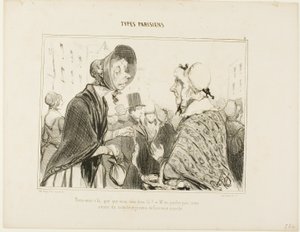 "- Åh, här är du..... vad har du där..... - Låt oss inte prata om det.... vi har gäster, och jag har precis handlat," plansch 6 från Types Parisiens av Honoré Victorin Daumier