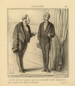 Nyheter nr 152: – Jag måste meddela herrn att vi just nu håller på att kontrollera... av Honoré Daumier