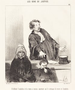Han försvarar den föräldralöse och änkan, om inte... av Honoré Daumier