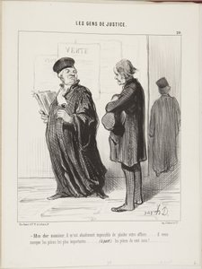 Min käre herre, det är helt omöjligt för mig att föra er talan... ni saknar de viktigaste handlingarna... (avsides) hundrasoumynten! av Honoré Daumier