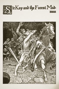 Sir Kay and the Forest Madman, illustration från "The Story of the Champions of the Round Table" av Howard Pyle