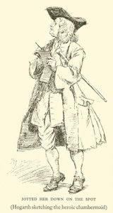 Antecknade henne på plats, Hogarth skissade på den heroiska kammarjungfrun (gravyr) av Hugh Thomson