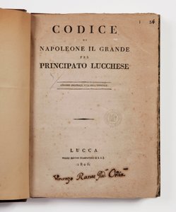 Napoleon den stores kod för furstendömet Lucca, första officiella upplagan, Lucca, Presso Bertini, 1806, och landsbygdskoden för furstendömena Lucca och Piombino, Lucca, Fr. Bertini, 1807 av Italian School