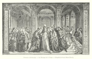 Domenico Ghirlandajo, Jungfruns bröllop, kapellet Santa Maria Novella (gravyr) av Italian School