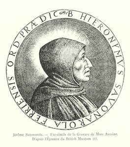 Jerome Savonarole, Faksimil av Marc Antoines gravyr, Efter beviset från British Museum, I (gravyr) av Italian School