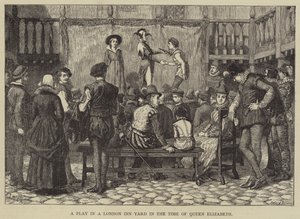 En pjäs i en London Inn Yard i drottning Elizabeths tid