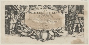 Frontispis, blad 1 i serien ”Krigets fasor” av Jacques Callot