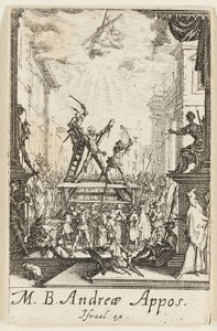 Sankt Andreas martyrdöd, plansch tre från Apostlarnas martyrdöd av Jacques Callot