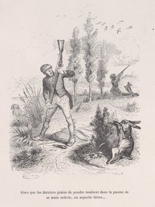 När de sista puderkornen faller ner i hans svärtade hand, kommer en fantastisk hare... fr..., 1843.
