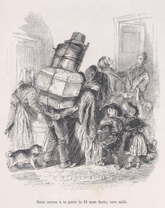 Vi kommer att finnas vid din dörr vid middagstid utan att misslyckas. från Människolivets små elände, 1843. av Jean Ignace Isidore Gérard