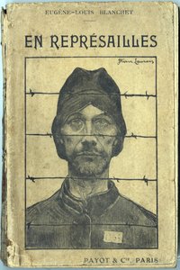 Omslag, "En reprisailles", av Eugene-Louis Blanchet, illustration av Jean-Pierre Laurens (1875-1933). Editions Payot et Compagnie, Paris
