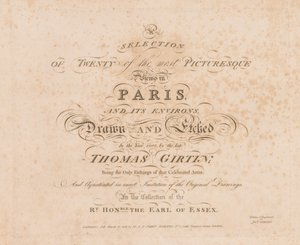 Ett urval av tjugo av de mest pittoreska vyerna i Paris och dess omgivningar: Titelsida, 1803. av John Girtin