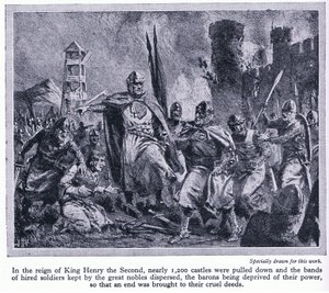Under kung Henrik II:s regering revs nästan 1200 slott, vilket berövade baronerna deras makt, ca 1950 av John Harris Valda