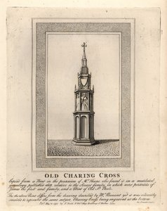 Old Charing Cross, ett av 12 medeltida eleanorkors, uppfört på 1290-talet tills det avlägsnades 1647