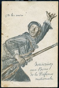 Vykort med prenumeration på det nationella försvarets språng som visar en soldat som går till fronten och ropar ""vi ska ha dem"" av Jules Abel Faivre