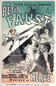 Musik. Den lille Faust, operett av Herve. Affisch av Jules Cheret för en representation i Paris av Jules Cheret