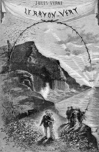 Framsida av Jules Vernes roman "Den gröna strålen", Hetzels samling/Extraordinary Voyages 1882. Teckning av Leon Benett.