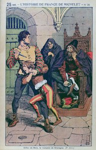 Gilles de Laval (1404-40) Lord of Rais, i 