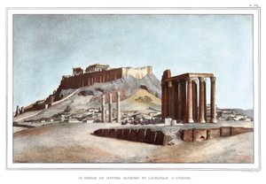 Templet för den olympiska Jupiter och Akropolis i Aten. i "" Resan till Aten och Konstantinopel, eller samling av grekiska och osmanska porträtt, vyer och kostymer, målade på platser i naturen, litografier och färger av Louis Dupre (1789-1837), pu av Louis Dupré