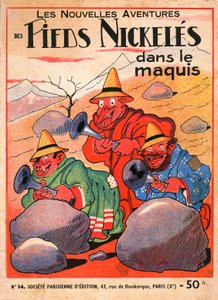 omslag till ett seriealbum av Louis Forton (1879-1934): Les Pieds Nickeles dans le maquis (1949 års upplaga av volym 14 av trions äventyr). Croquignol, Ribouldingue och Filochard på Korsika. ©Gusman/Leemage av Louis Forton