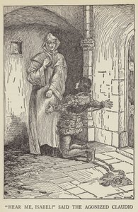 Hör mig, Isabel! sa den plågade Claudio av Louis John Rhead