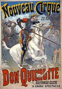 Annons för "Nouveau Cirque" med "Don Quichotte, Bouffonnerie équestre", pub. 1892 (lito i färg)