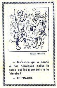 Första världskriget (1914-18): Vad gav våra heroiska poilus den styrka som förde dem till seger Pinard (illustration) av Maigrot Henri known as Henriot