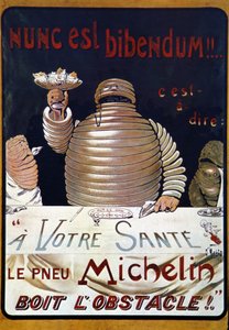 Annonsaffisch Michelin-däck: Nunc är en bibendum, Michelin-däcket dricker upp hindret av Marius Rossillon