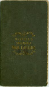 Steamboat Wages Calculator, publicerad av Maxwell and Co., Louisville, Kentucky, 1 november 1857 av Maxwell and Company