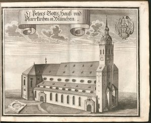 Tyska: St Peters Gotts Hauß och församlingskyrkor i München