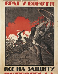 Rysk affisch: "Fienden är nära! Stå upp och försvara Petrograd!" av N. Kochergin