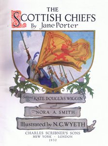 Titelsidesdesign, från The Scottish Chiefs publicerad av Charles Scribners Sons av Newell Convers Wyeth