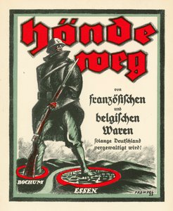 Tysk propagandaaffisch som motsätter sig ockupationen av Ruhr av franska och belgiska trupper efter första världskriget av Oskar Frenzel