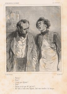 Chef! - Va? - Jag har inte ätit frukost! - Va?... av Paul Gavarni