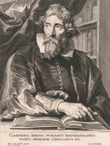 Den berömde Erycius Putean Historiographer, Royal Professor Councilor Etc.
